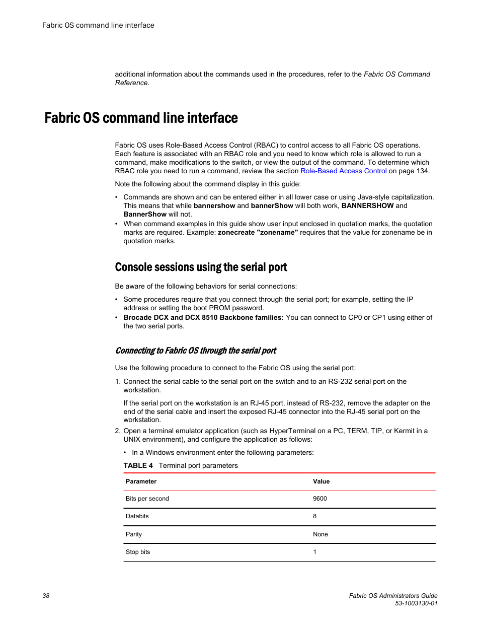 Fabric os command line interface, Console sessions using the serial port, Connecting to fabric os through the serial port | Brocade Fabric OS Administrators Guide (Supporting Fabric OS v7.3.0) User Manual | Page 38 / 622
