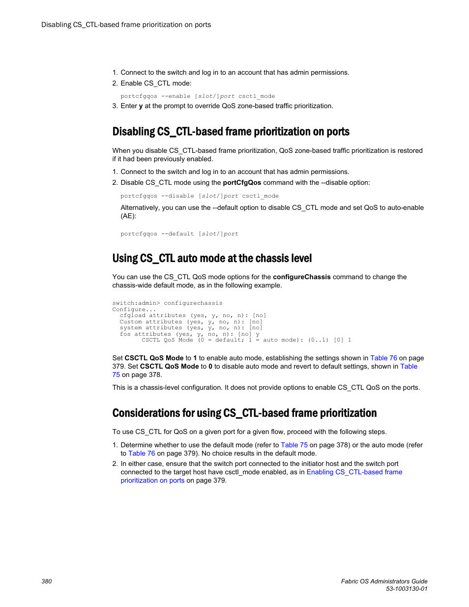 Using cs_ctl auto mode at the chassis level, Using, Cs_ctl auto mode at the chassis level | Considerations for using cs_ctl-based, Frame prioritization | Brocade Fabric OS Administrators Guide (Supporting Fabric OS v7.3.0) User Manual | Page 380 / 622