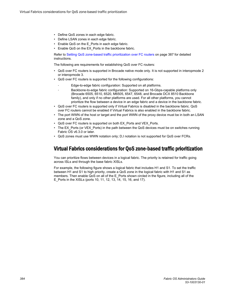 Prioritization | Brocade Fabric OS Administrators Guide (Supporting Fabric OS v7.3.0) User Manual | Page 384 / 622