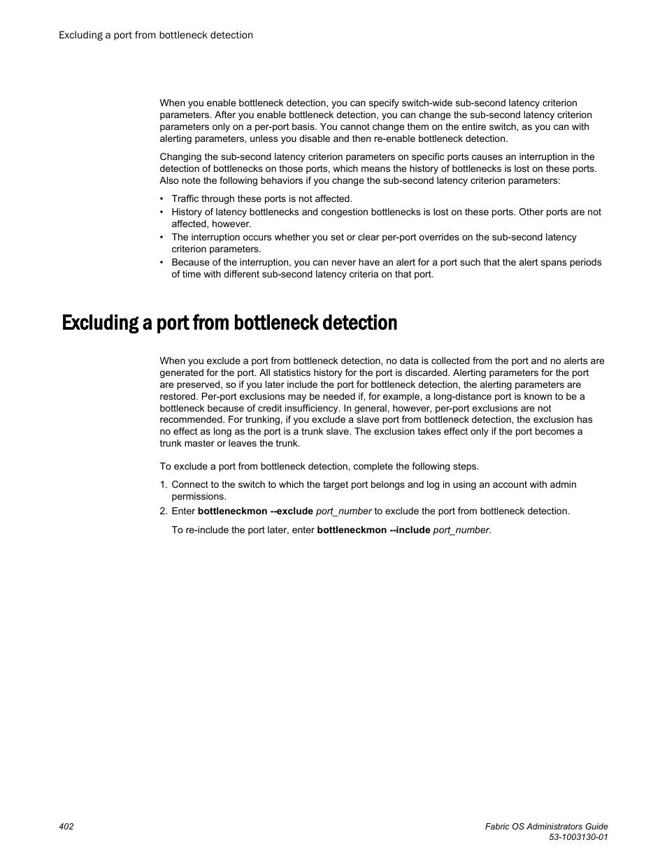 Excluding a port from bottleneck detection | Brocade Fabric OS Administrators Guide (Supporting Fabric OS v7.3.0) User Manual | Page 402 / 622
