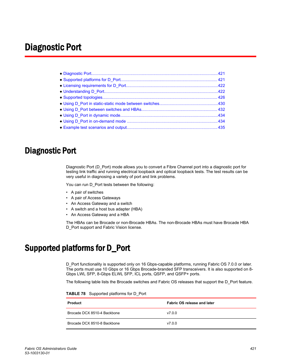 Diagnostic port, Supported platforms for d_port, Diagnostic port supported platforms for d_port | Brocade Fabric OS Administrators Guide (Supporting Fabric OS v7.3.0) User Manual | Page 421 / 622