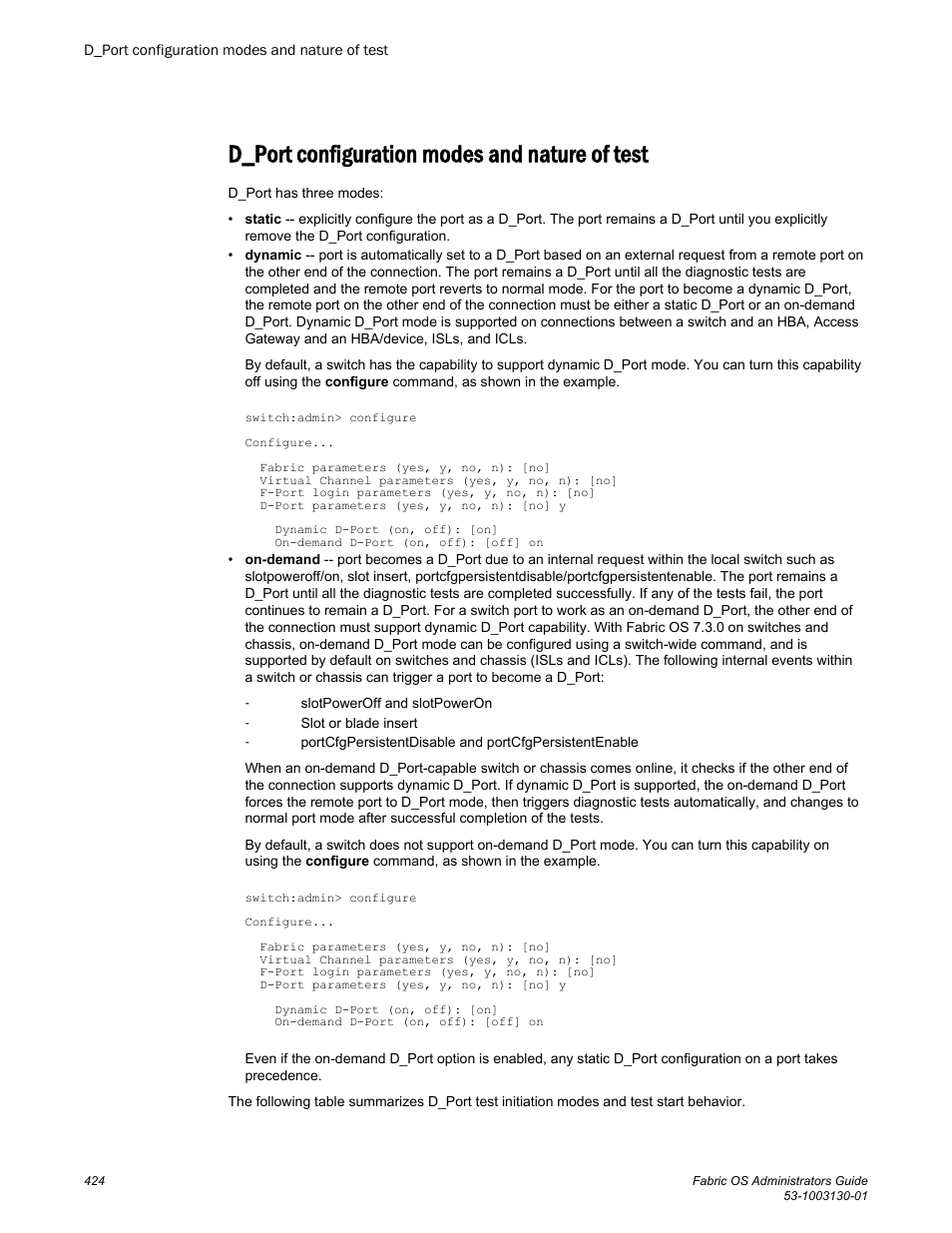 D_port configuration modes and nature of test | Brocade Fabric OS Administrators Guide (Supporting Fabric OS v7.3.0) User Manual | Page 424 / 622