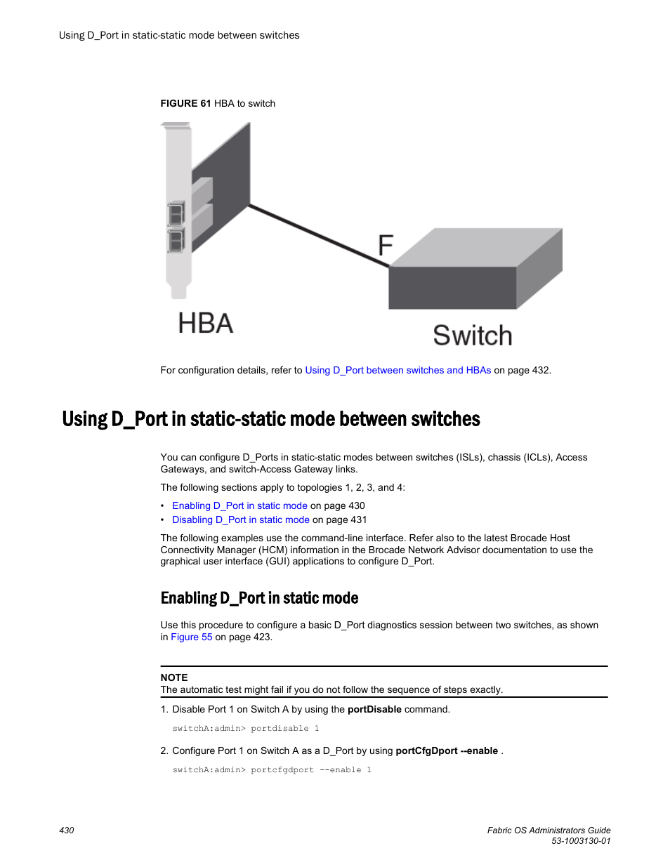 Enabling d_port in static mode | Brocade Fabric OS Administrators Guide (Supporting Fabric OS v7.3.0) User Manual | Page 430 / 622