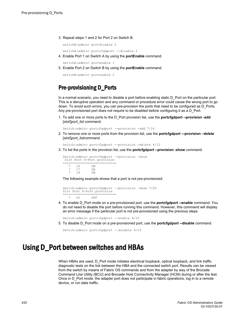 Pre-provisioning d_ports, Using d_port between switches and hbas | Brocade Fabric OS Administrators Guide (Supporting Fabric OS v7.3.0) User Manual | Page 432 / 622