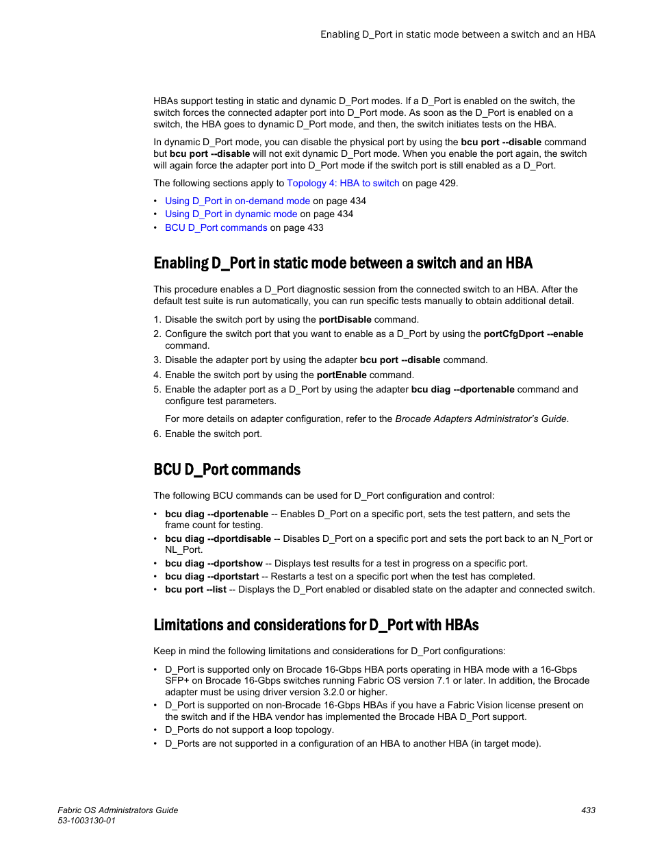 Bcu d_port commands, Also refer to | Brocade Fabric OS Administrators Guide (Supporting Fabric OS v7.3.0) User Manual | Page 433 / 622