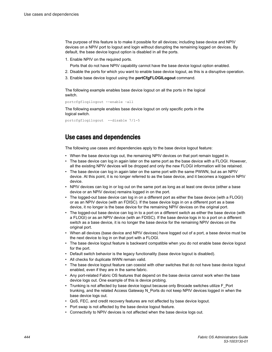 Use cases and dependencies | Brocade Fabric OS Administrators Guide (Supporting Fabric OS v7.3.0) User Manual | Page 444 / 622