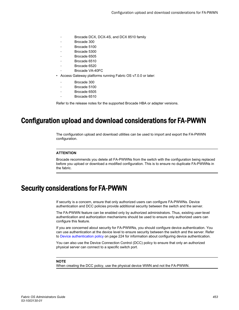 Security considerations for fa-pwwn | Brocade Fabric OS Administrators Guide (Supporting Fabric OS v7.3.0) User Manual | Page 453 / 622