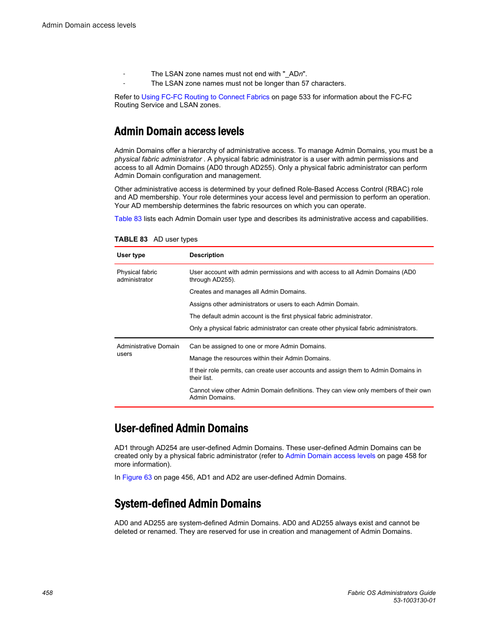 Admin domain access levels, User-defined admin domains, System-defined admin domains | Brocade Fabric OS Administrators Guide (Supporting Fabric OS v7.3.0) User Manual | Page 458 / 622