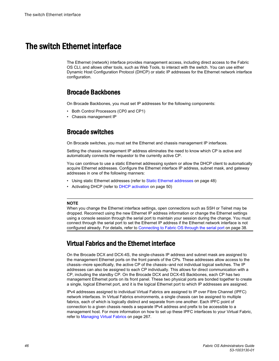 The switch ethernet interface, Brocade backbones, Brocade switches | Virtual fabrics and the ethernet interface | Brocade Fabric OS Administrators Guide (Supporting Fabric OS v7.3.0) User Manual | Page 46 / 622
