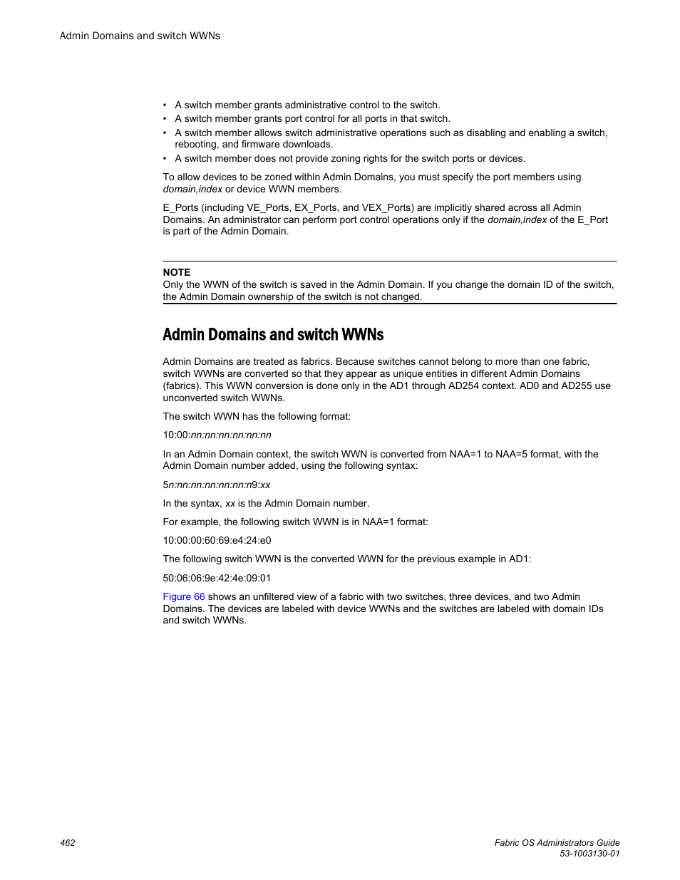 Admin domains and switch wwns | Brocade Fabric OS Administrators Guide (Supporting Fabric OS v7.3.0) User Manual | Page 462 / 622