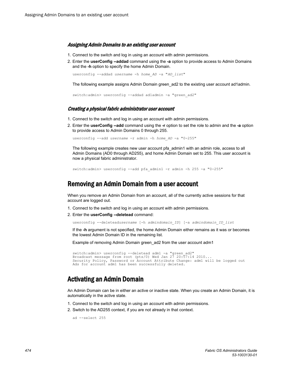 Removing an admin domain from a user account, Activating an admin domain | Brocade Fabric OS Administrators Guide (Supporting Fabric OS v7.3.0) User Manual | Page 474 / 622