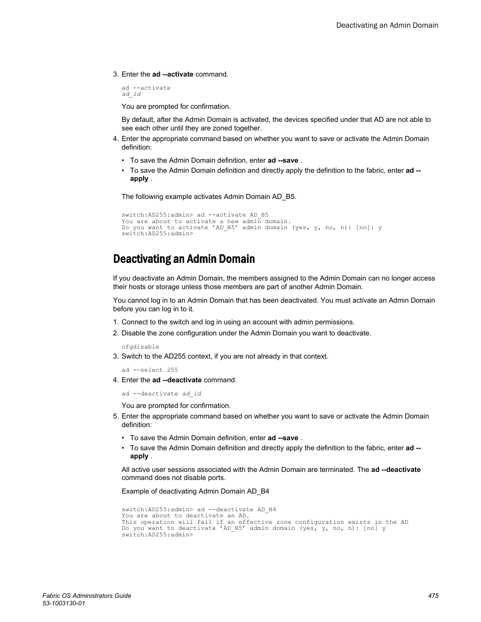 Deactivating an admin domain | Brocade Fabric OS Administrators Guide (Supporting Fabric OS v7.3.0) User Manual | Page 475 / 622