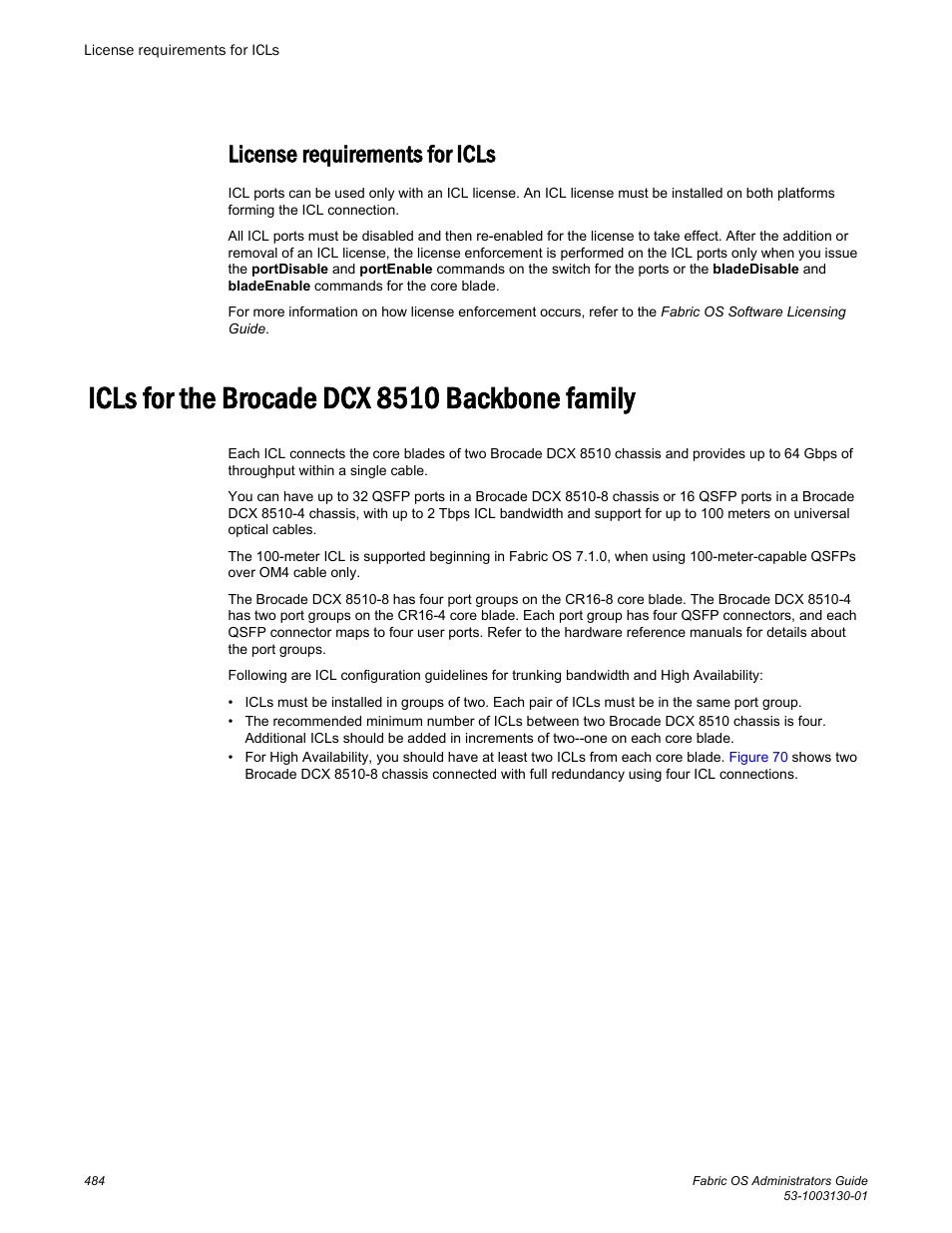 License requirements for icls, Icls for the brocade dcx 8510 backbone family | Brocade Fabric OS Administrators Guide (Supporting Fabric OS v7.3.0) User Manual | Page 484 / 622