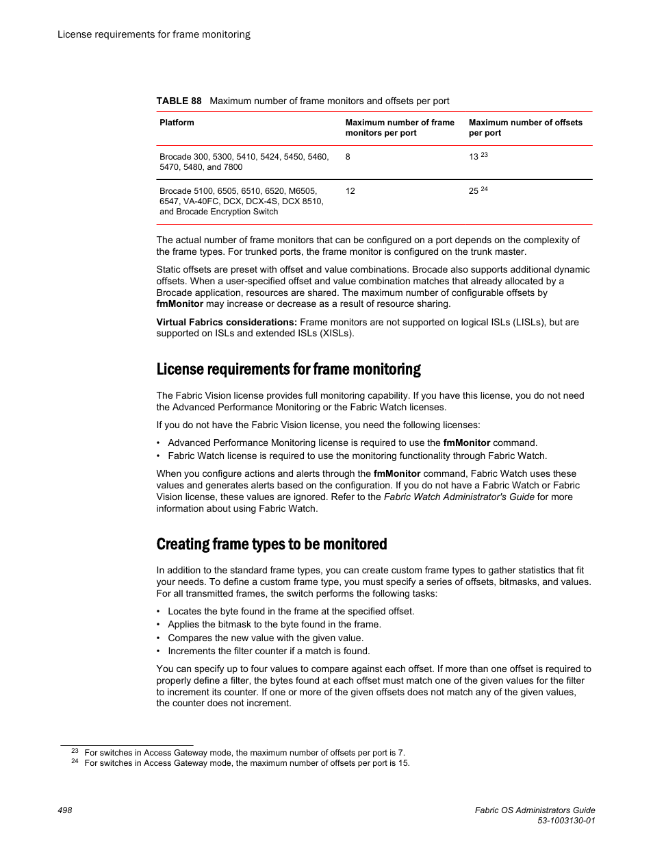 License requirements for frame monitoring, Creating frame types to be monitored | Brocade Fabric OS Administrators Guide (Supporting Fabric OS v7.3.0) User Manual | Page 498 / 622