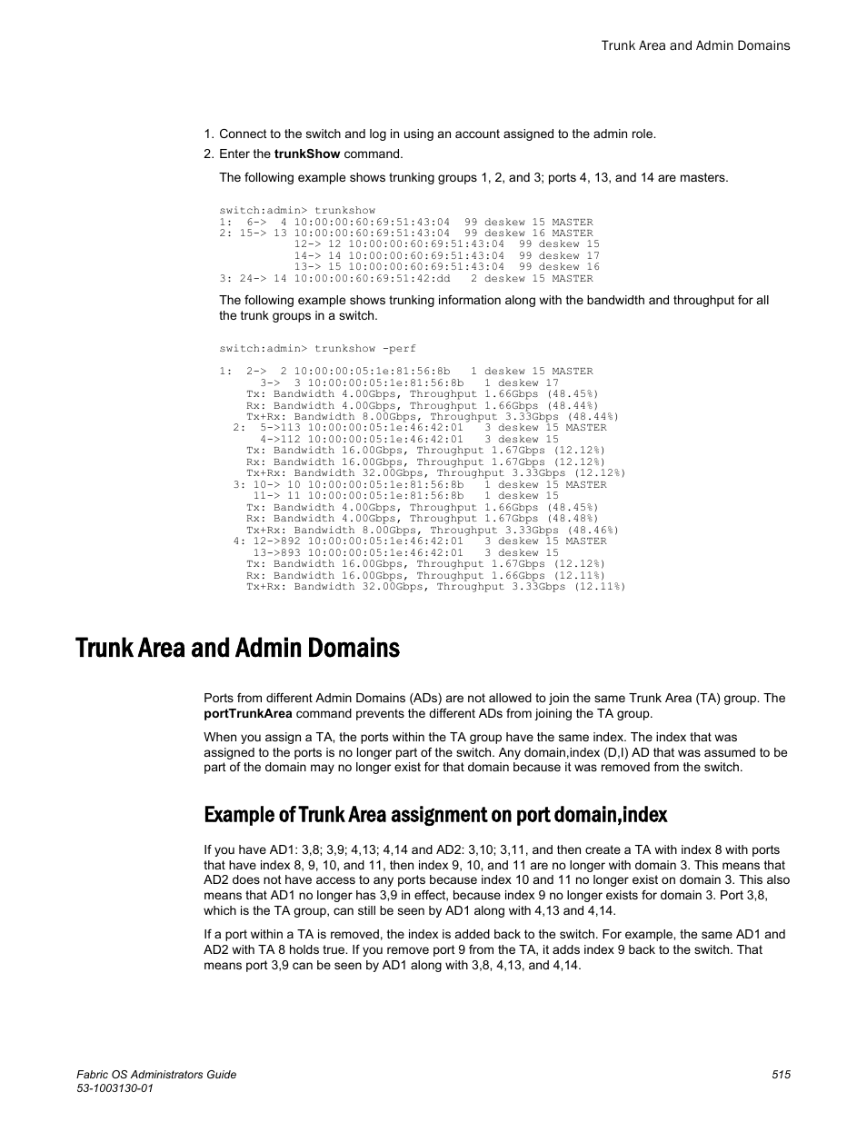 Trunk area and admin domains | Brocade Fabric OS Administrators Guide (Supporting Fabric OS v7.3.0) User Manual | Page 515 / 622