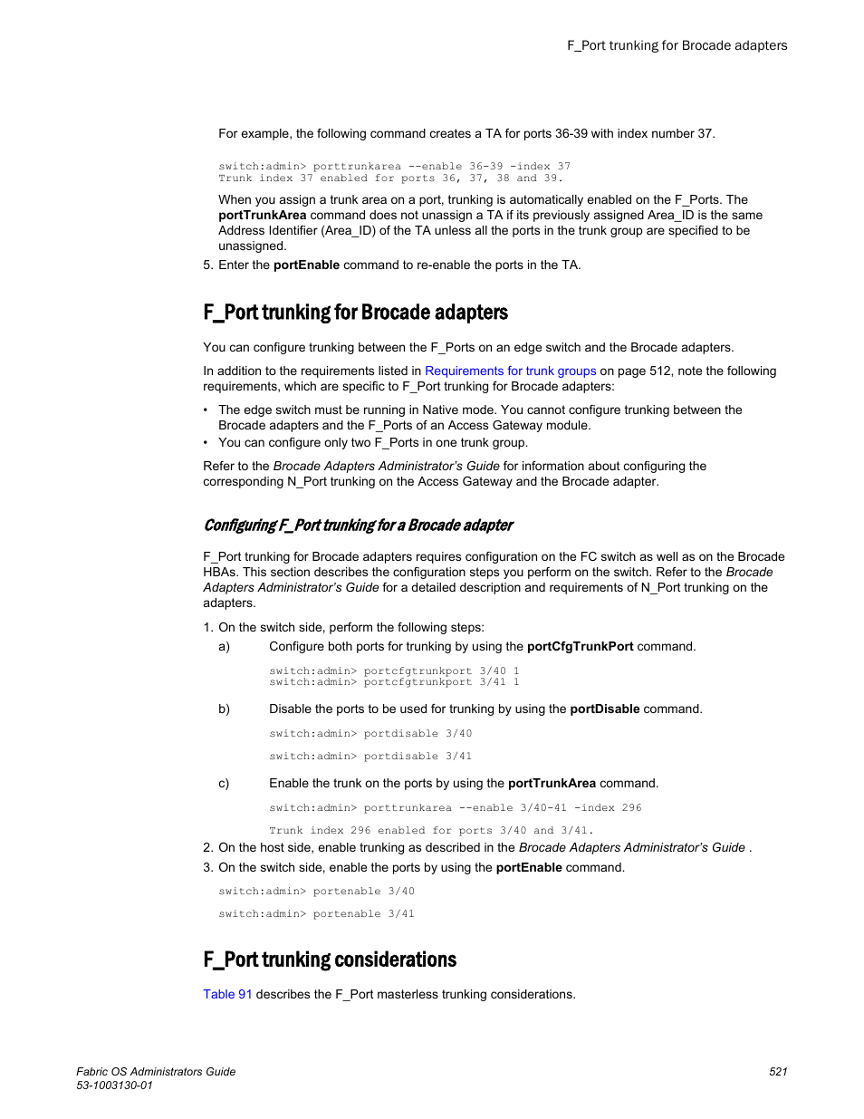 F_port trunking for brocade adapters, Configuring f_port trunking for a brocade adapter, F_port trunking considerations | For more information, refer to, Configuring f_port trunking for a brocade, Adapter | Brocade Fabric OS Administrators Guide (Supporting Fabric OS v7.3.0) User Manual | Page 521 / 622