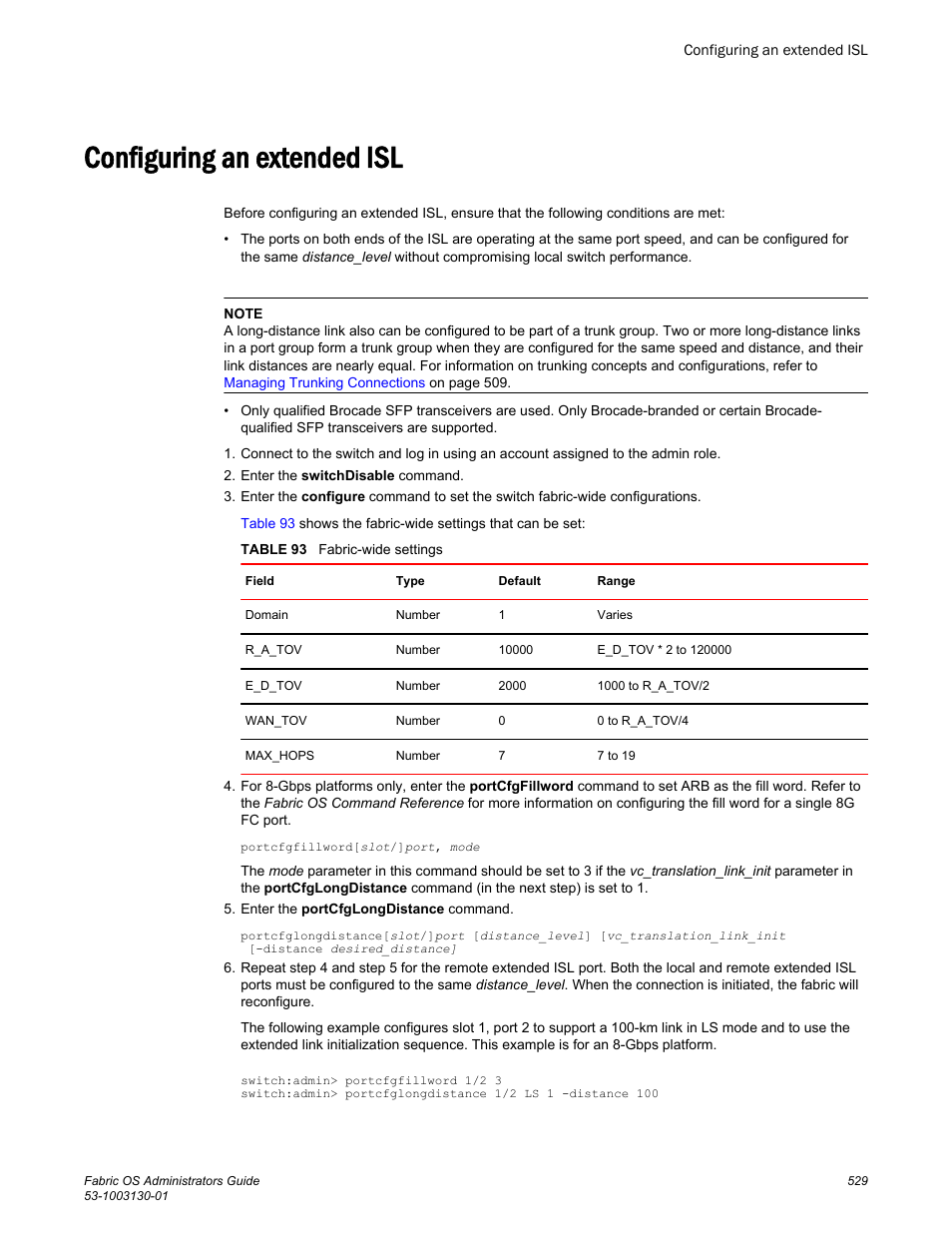 Configuring an extended isl | Brocade Fabric OS Administrators Guide (Supporting Fabric OS v7.3.0) User Manual | Page 529 / 622