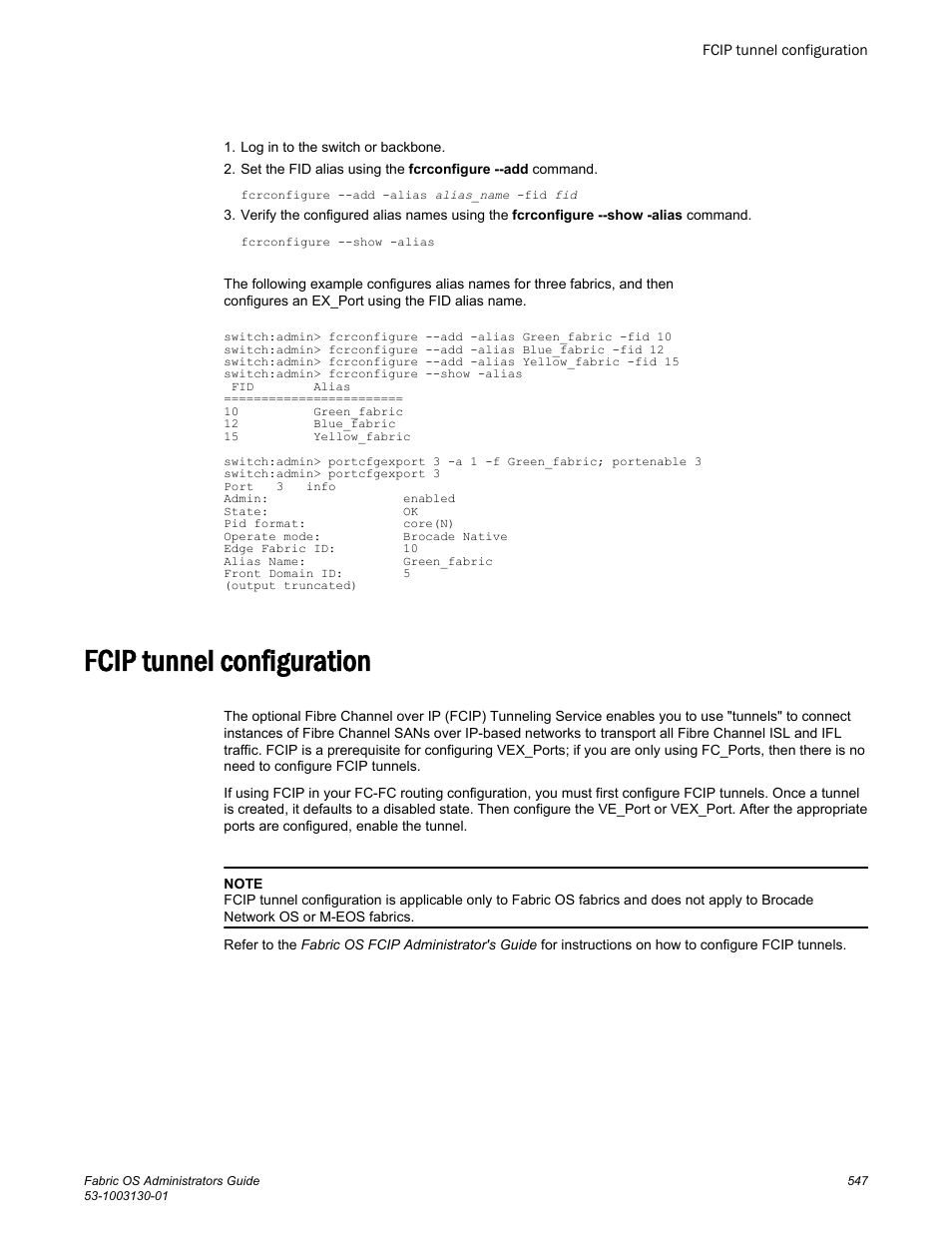 Fcip tunnel configuration | Brocade Fabric OS Administrators Guide (Supporting Fabric OS v7.3.0) User Manual | Page 547 / 622