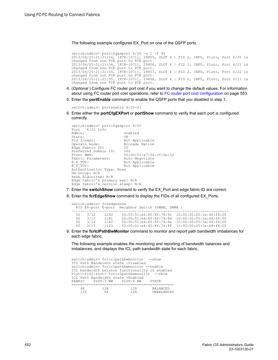 Brocade Fabric OS Administrators Guide (Supporting Fabric OS v7.3.0) User Manual | Page 552 / 622