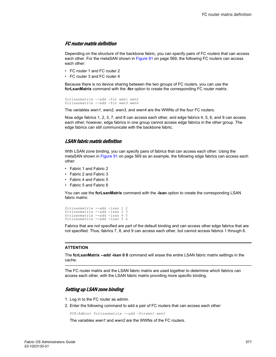 Fc router matrix definition, Lsan fabric matrix definition, Setting up lsan zone binding | Brocade Fabric OS Administrators Guide (Supporting Fabric OS v7.3.0) User Manual | Page 571 / 622