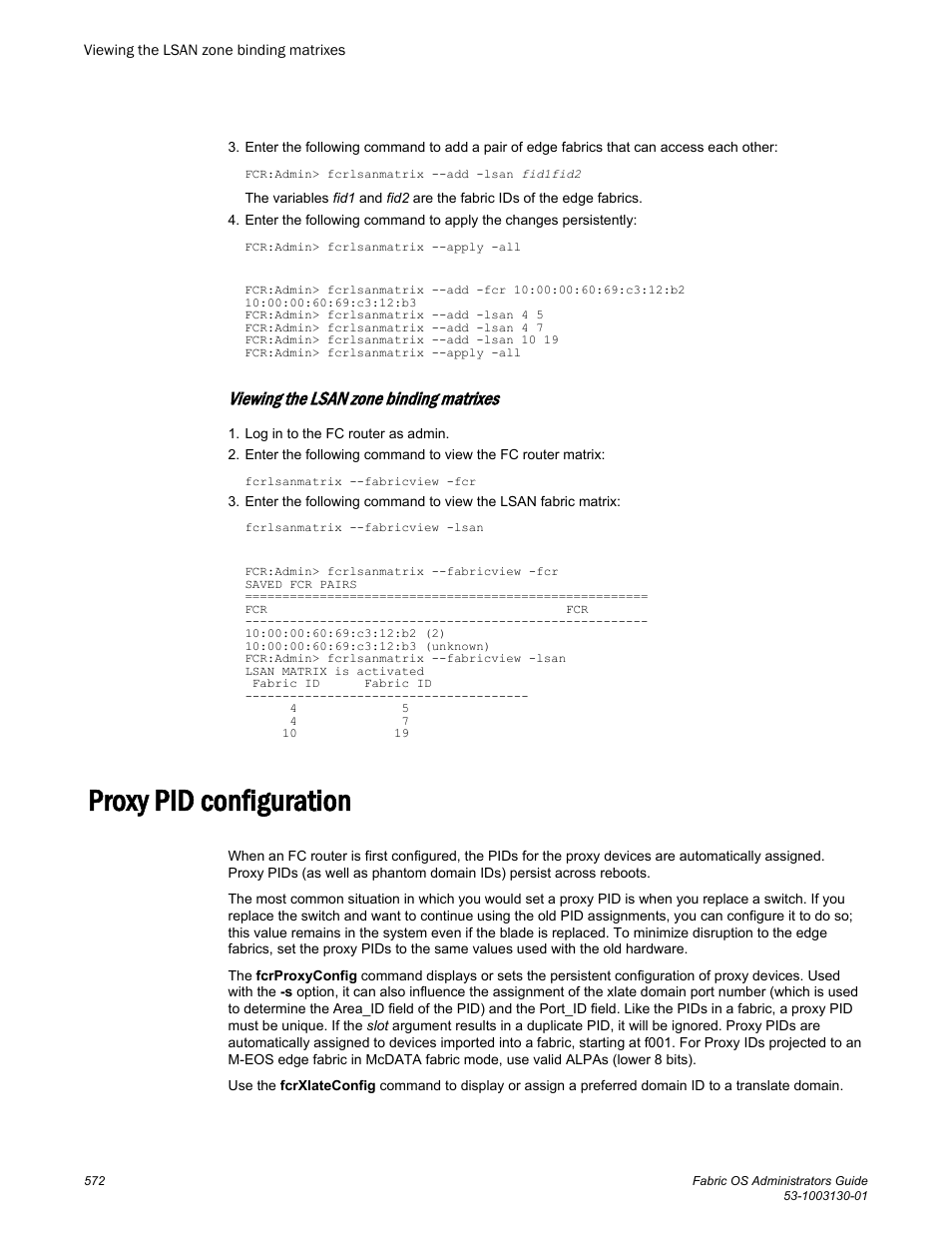Viewing the lsan zone binding matrixes, Proxy pid configuration | Brocade Fabric OS Administrators Guide (Supporting Fabric OS v7.3.0) User Manual | Page 572 / 622