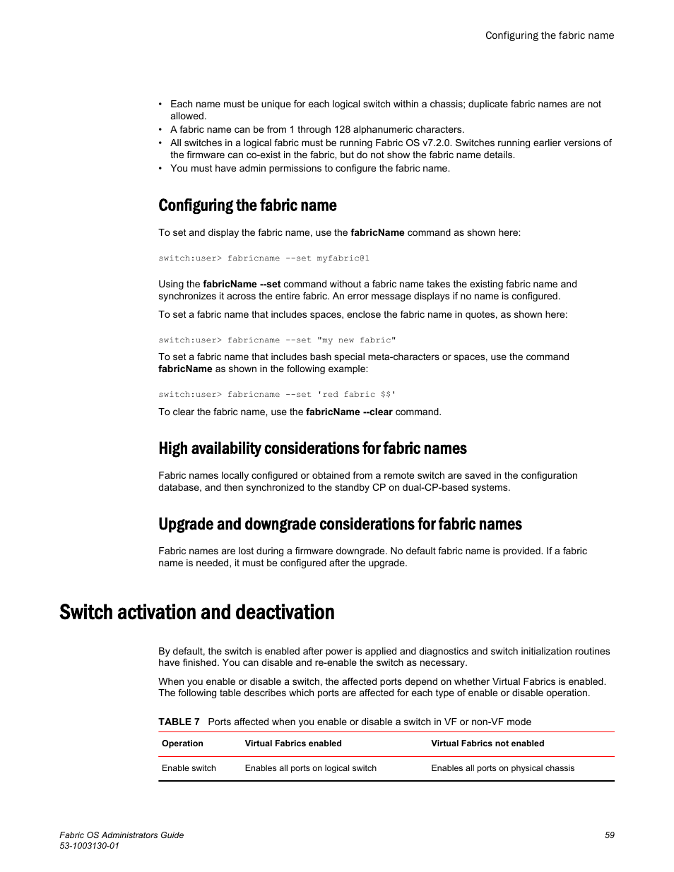 Configuring the fabric name, High availability considerations for fabric names, Switch activation and deactivation | Brocade Fabric OS Administrators Guide (Supporting Fabric OS v7.3.0) User Manual | Page 59 / 622