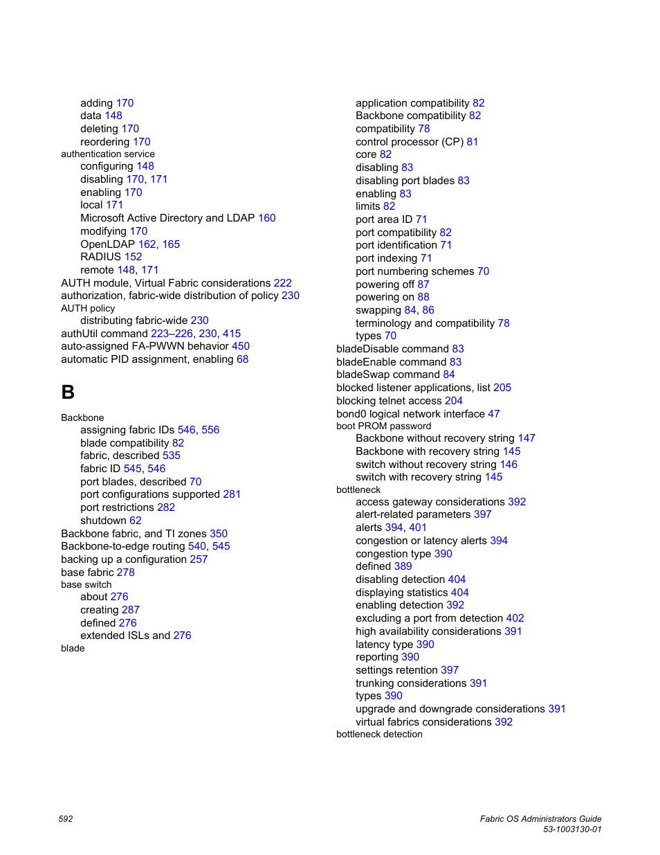Brocade Fabric OS Administrators Guide (Supporting Fabric OS v7.3.0) User Manual | Page 592 / 622