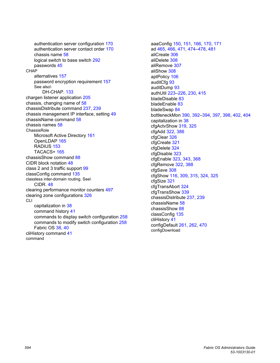 Brocade Fabric OS Administrators Guide (Supporting Fabric OS v7.3.0) User Manual | Page 594 / 622