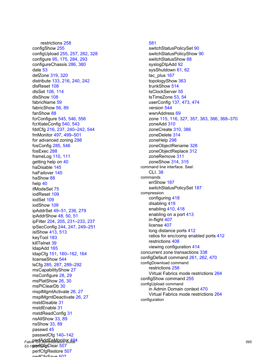 Brocade Fabric OS Administrators Guide (Supporting Fabric OS v7.3.0) User Manual | Page 595 / 622