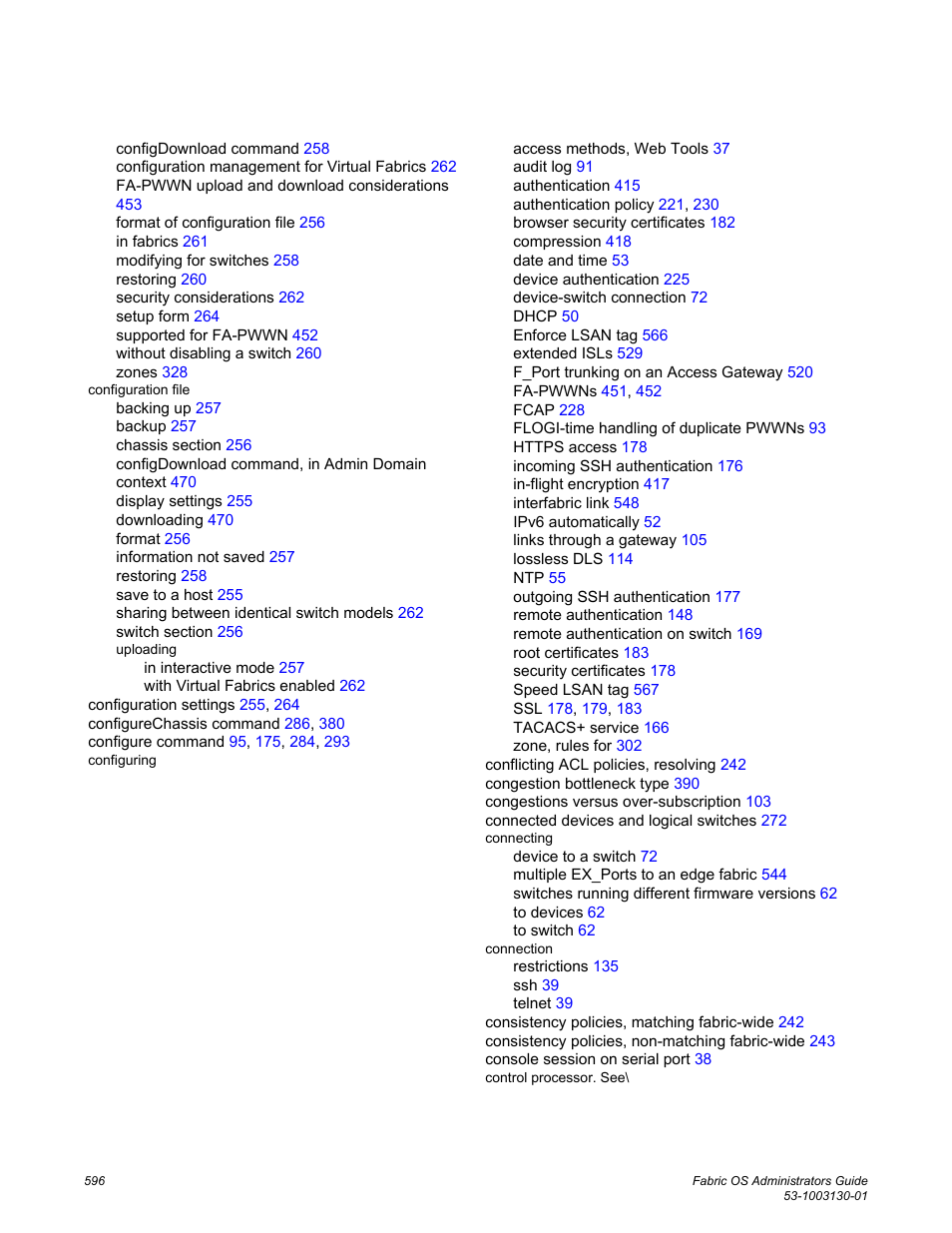 Brocade Fabric OS Administrators Guide (Supporting Fabric OS v7.3.0) User Manual | Page 596 / 622