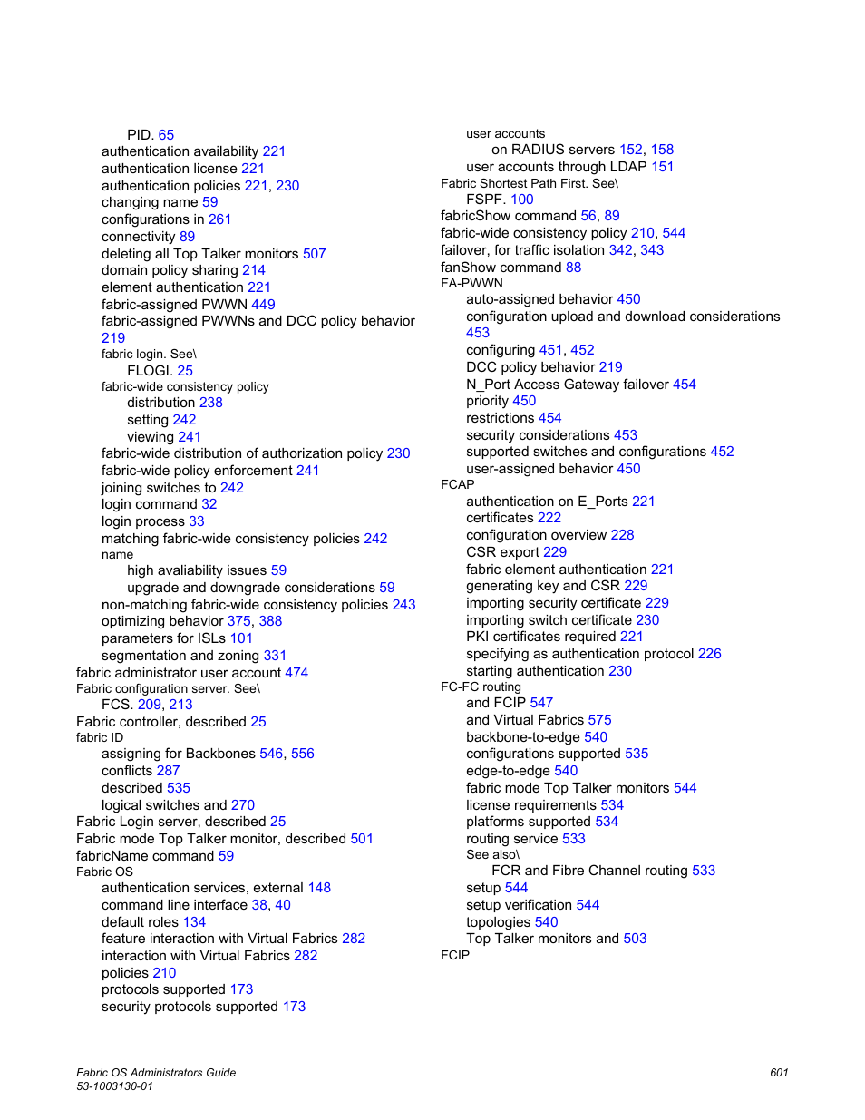 Brocade Fabric OS Administrators Guide (Supporting Fabric OS v7.3.0) User Manual | Page 601 / 622