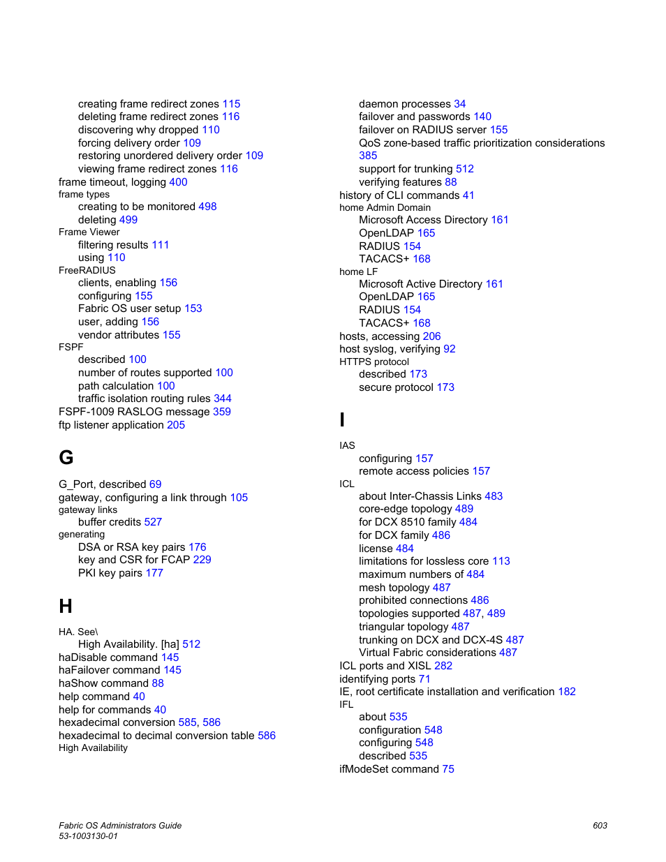 Brocade Fabric OS Administrators Guide (Supporting Fabric OS v7.3.0) User Manual | Page 603 / 622