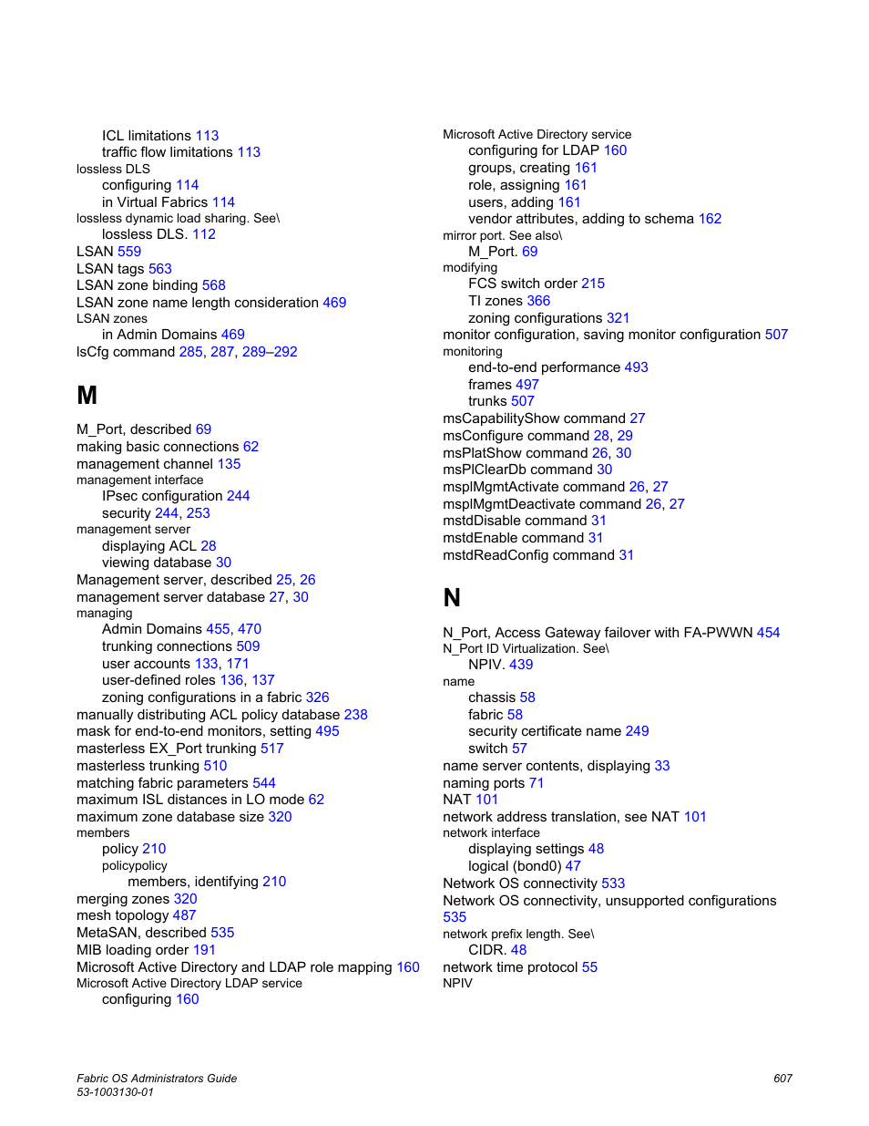 Brocade Fabric OS Administrators Guide (Supporting Fabric OS v7.3.0) User Manual | Page 607 / 622