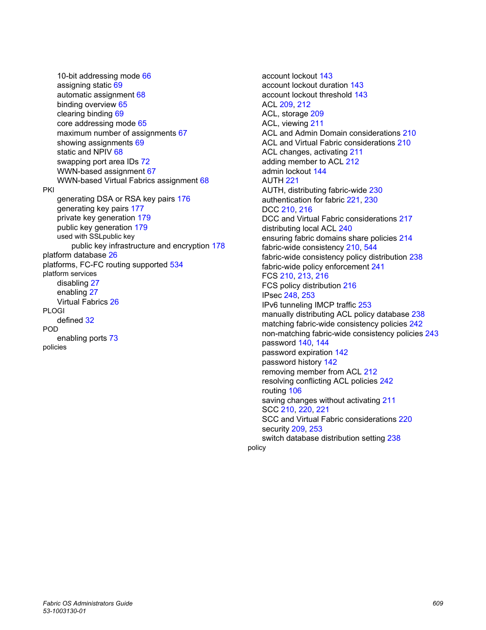 Brocade Fabric OS Administrators Guide (Supporting Fabric OS v7.3.0) User Manual | Page 609 / 622