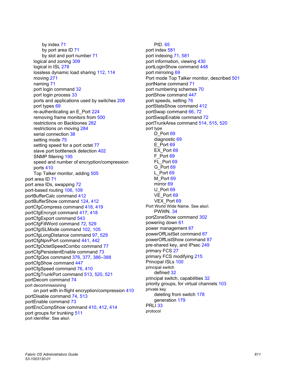 Brocade Fabric OS Administrators Guide (Supporting Fabric OS v7.3.0) User Manual | Page 611 / 622