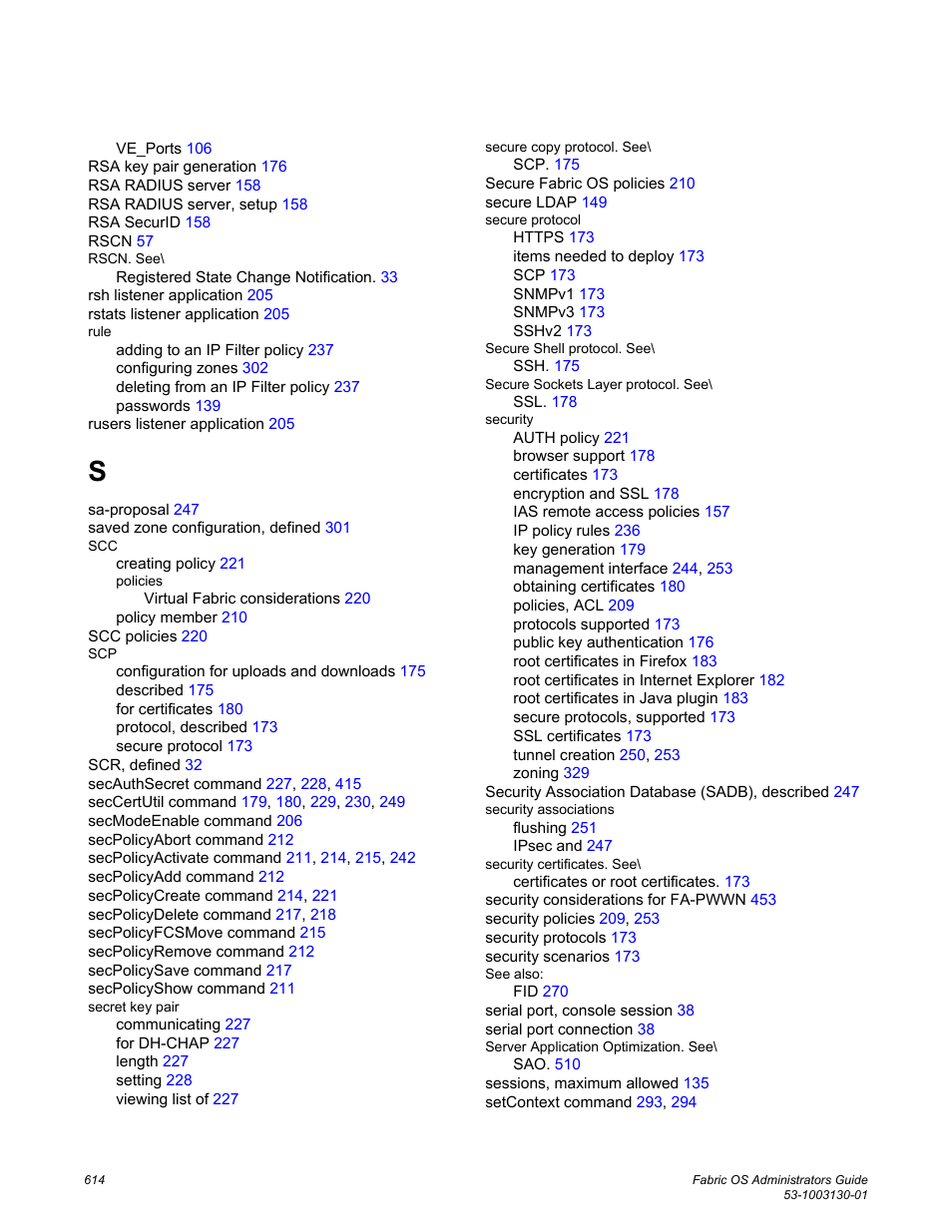 Brocade Fabric OS Administrators Guide (Supporting Fabric OS v7.3.0) User Manual | Page 614 / 622