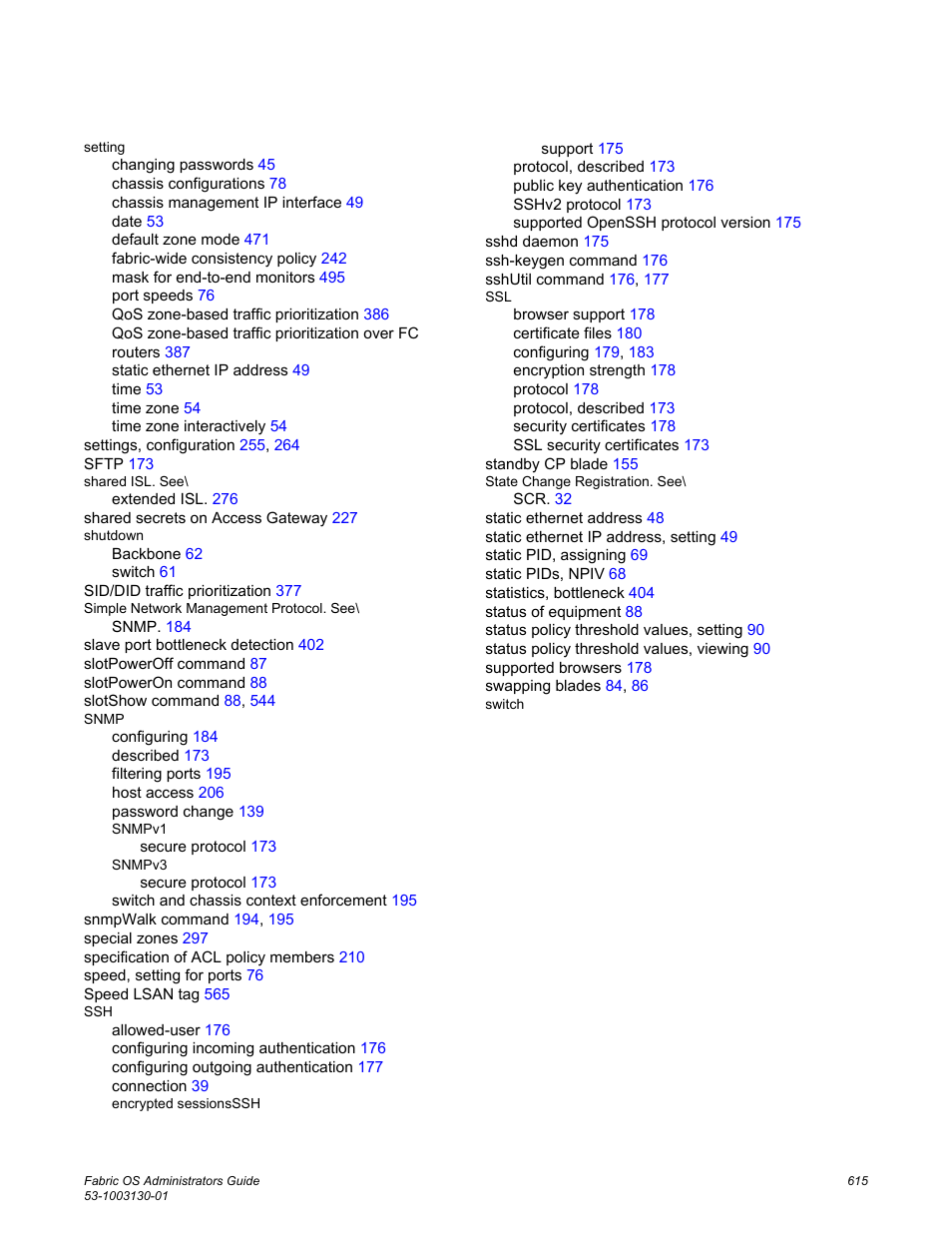 Brocade Fabric OS Administrators Guide (Supporting Fabric OS v7.3.0) User Manual | Page 615 / 622