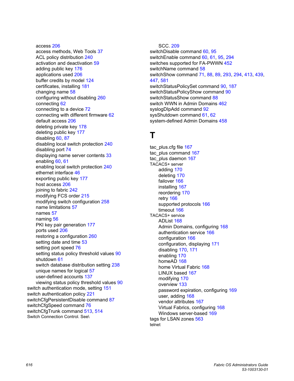 Brocade Fabric OS Administrators Guide (Supporting Fabric OS v7.3.0) User Manual | Page 616 / 622