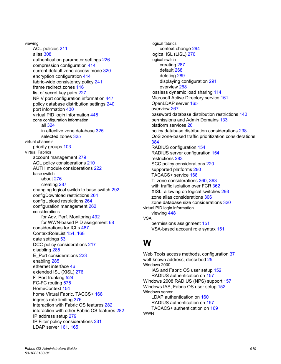 Brocade Fabric OS Administrators Guide (Supporting Fabric OS v7.3.0) User Manual | Page 619 / 622