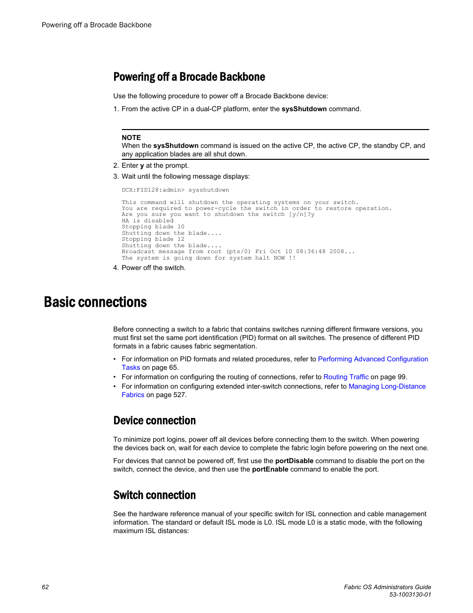 Powering off a brocade backbone, Basic connections, Device connection | Switch connection, Device connection switch connection | Brocade Fabric OS Administrators Guide (Supporting Fabric OS v7.3.0) User Manual | Page 62 / 622
