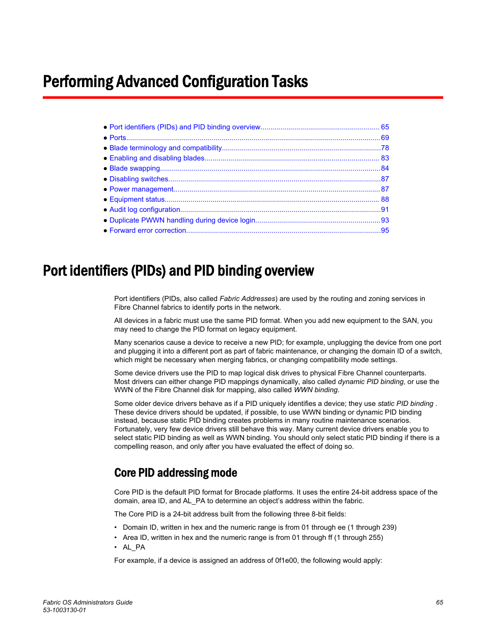 Performing advanced configuration tasks, Port identifiers (pids) and pid binding overview, Core pid addressing mode | Are found in, Performing advanced configuration, Tasks | Brocade Fabric OS Administrators Guide (Supporting Fabric OS v7.3.0) User Manual | Page 65 / 622
