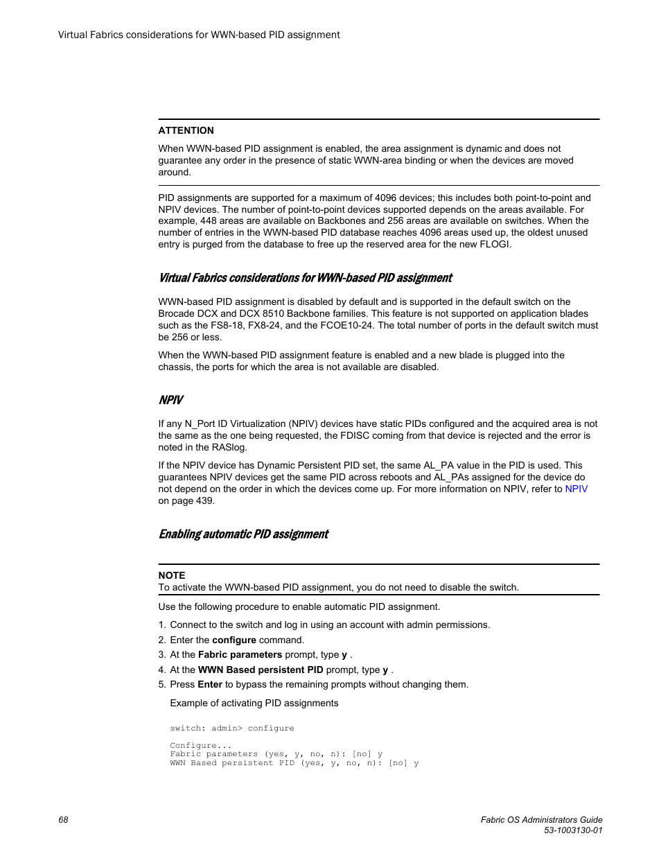 Npiv, Enabling automatic pid assignment | Brocade Fabric OS Administrators Guide (Supporting Fabric OS v7.3.0) User Manual | Page 68 / 622