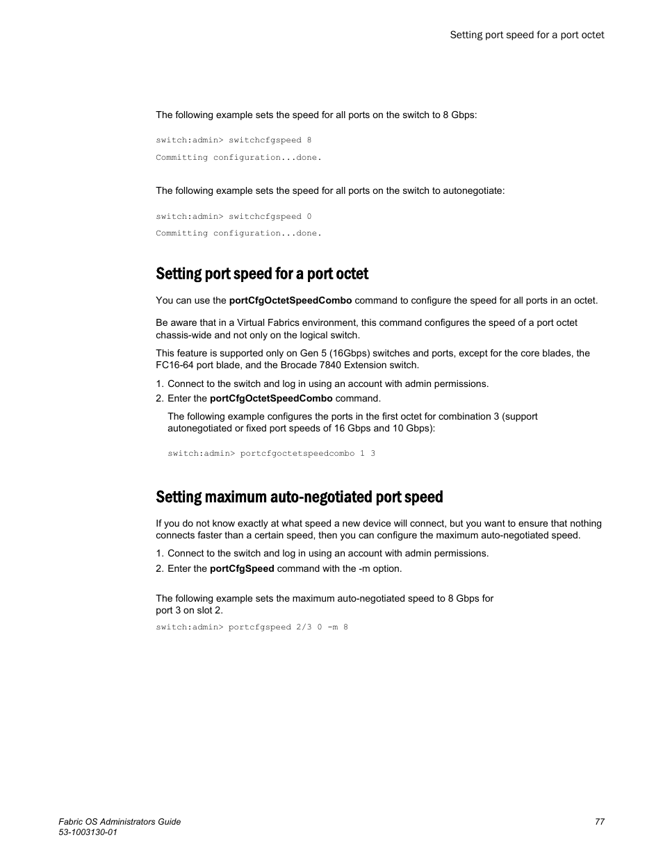Setting port speed for a port octet, Setting maximum auto-negotiated port speed | Brocade Fabric OS Administrators Guide (Supporting Fabric OS v7.3.0) User Manual | Page 77 / 622