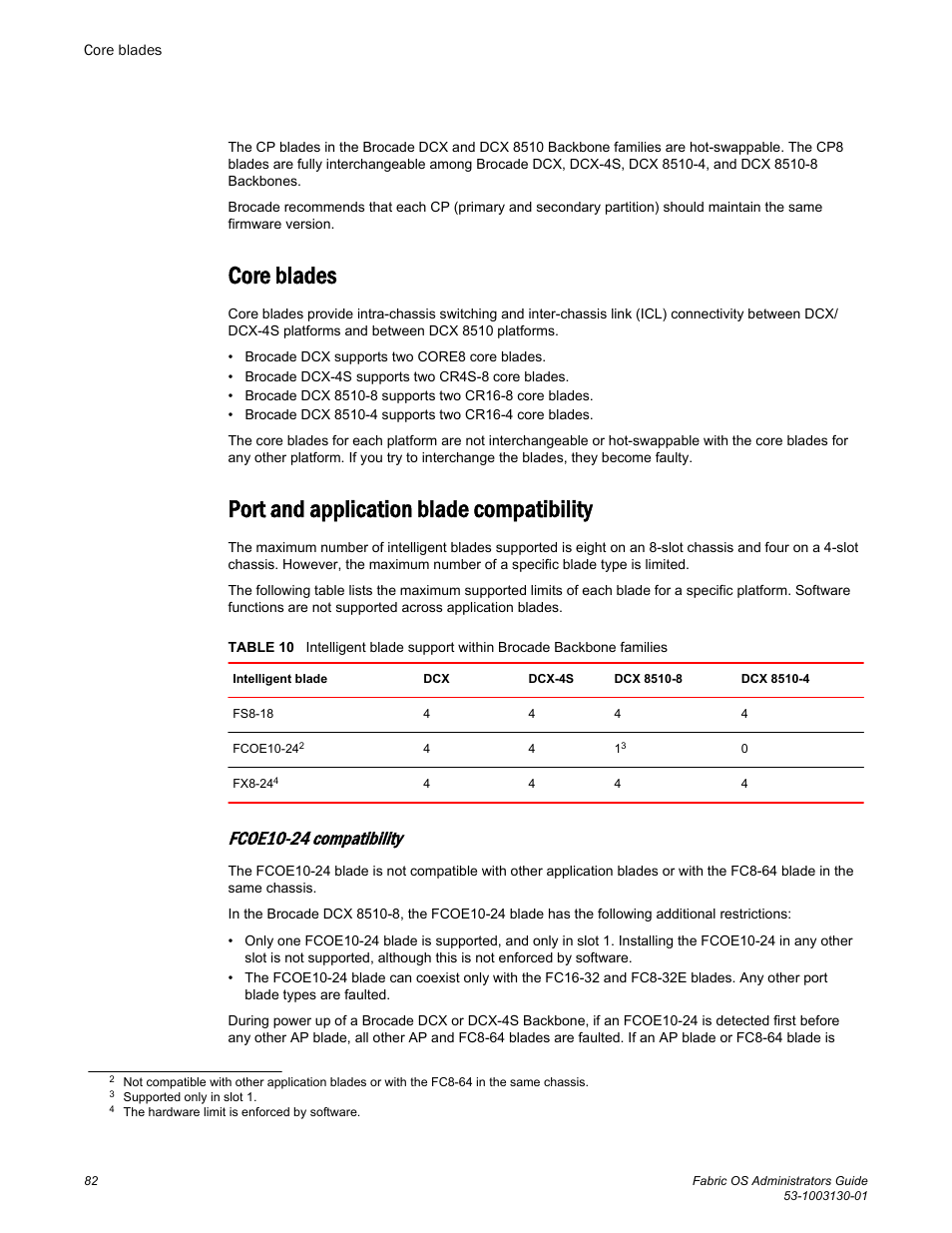 Core blades, Port and application blade compatibility, Fcoe10-24 compatibility | Brocade Fabric OS Administrators Guide (Supporting Fabric OS v7.3.0) User Manual | Page 82 / 622
