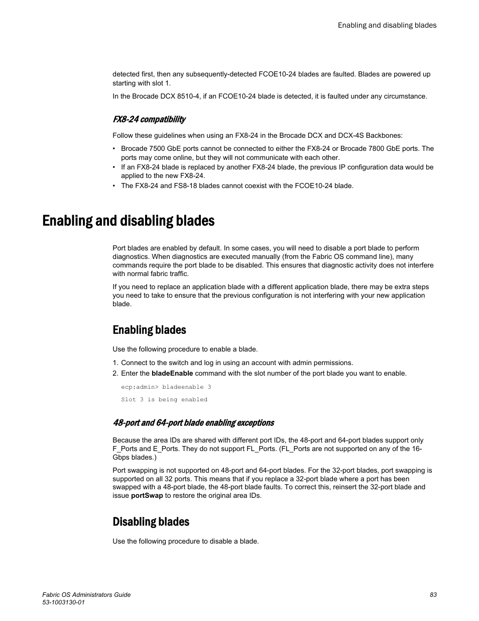 Enabling and disabling blades, Enabling blades, Port and 64-port blade enabling exceptions | Disabling blades, Enabling blades disabling blades, Fx8-24 compatibility | Brocade Fabric OS Administrators Guide (Supporting Fabric OS v7.3.0) User Manual | Page 83 / 622