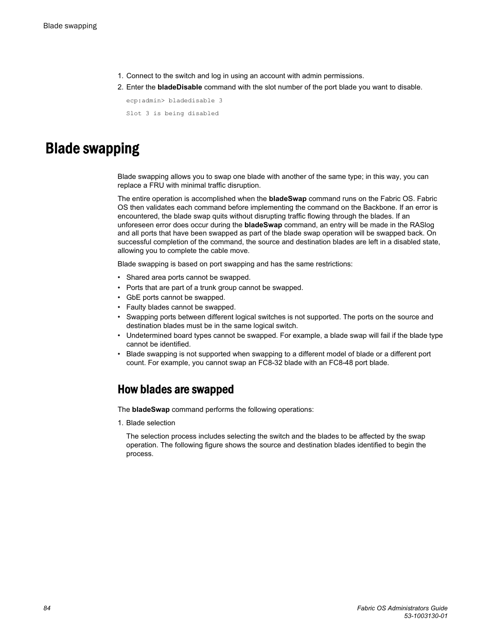 Blade swapping, How blades are swapped | Brocade Fabric OS Administrators Guide (Supporting Fabric OS v7.3.0) User Manual | Page 84 / 622