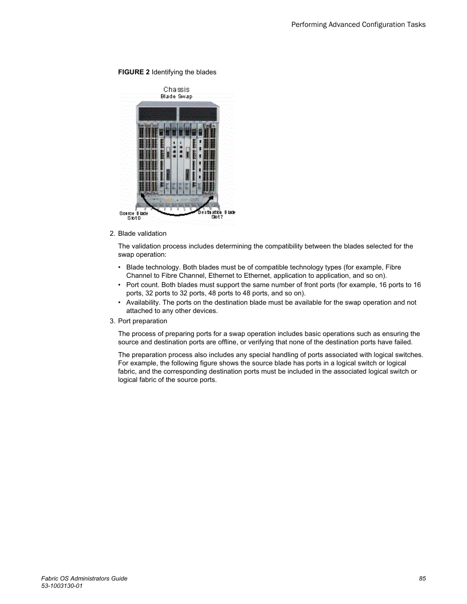 Brocade Fabric OS Administrators Guide (Supporting Fabric OS v7.3.0) User Manual | Page 85 / 622