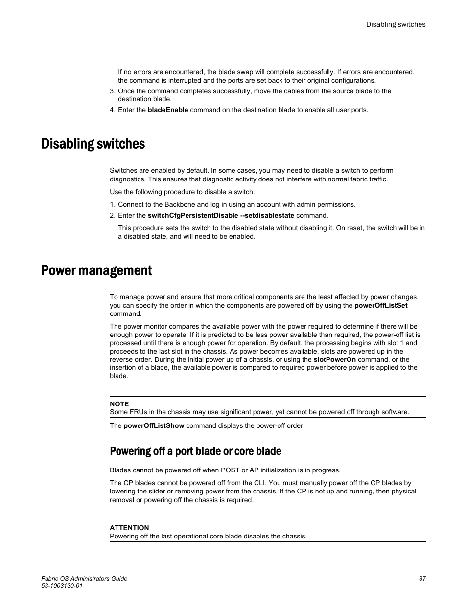Disabling switches, Power management, Powering off a port blade or core blade | Disabling switches power management | Brocade Fabric OS Administrators Guide (Supporting Fabric OS v7.3.0) User Manual | Page 87 / 622