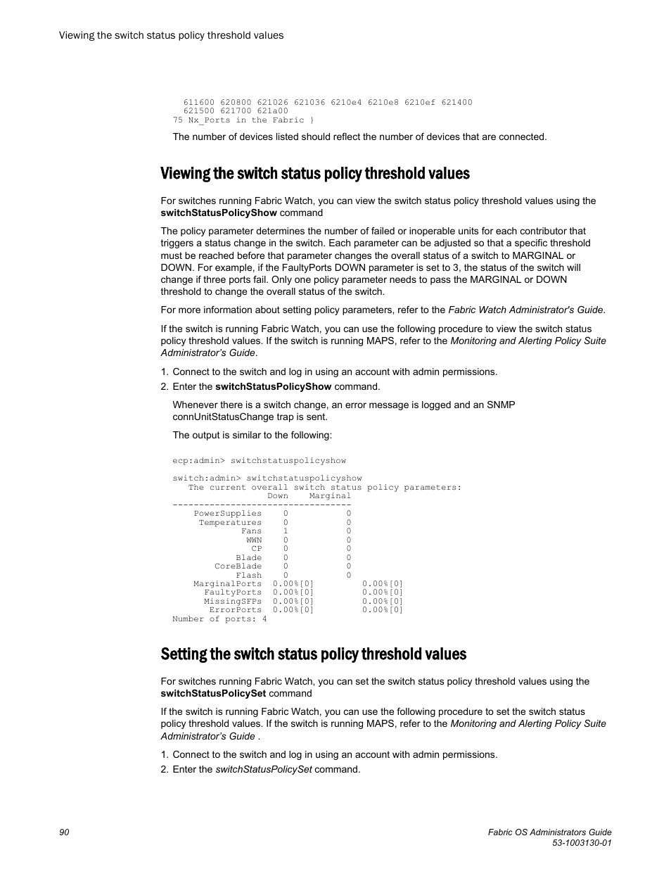 Viewing the switch status policy threshold values, Setting the switch status policy threshold values | Brocade Fabric OS Administrators Guide (Supporting Fabric OS v7.3.0) User Manual | Page 90 / 622