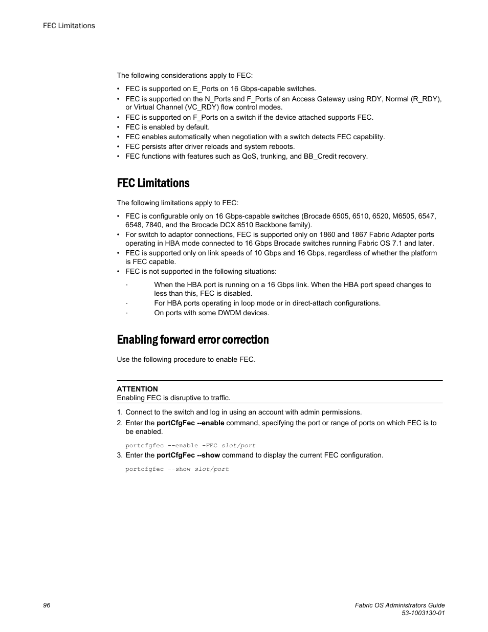 Fec limitations, Enabling forward error correction, Fec limitations enabling forward error correction | Brocade Fabric OS Administrators Guide (Supporting Fabric OS v7.3.0) User Manual | Page 96 / 622